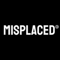 Misplaced