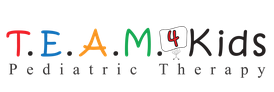 T.E.A.M. 4 Kids Pediatric Therapy